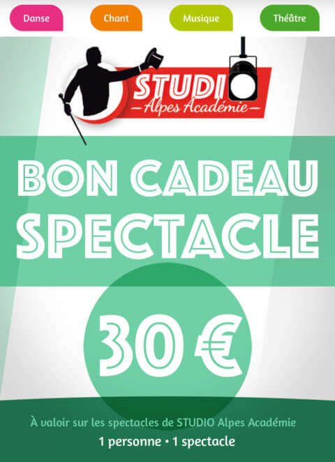 BON CADEAU SPECTACLE 30€ - STUDIO Alpes Académie